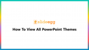 11_How To View All PowerPoint Themes